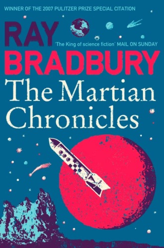 Рэй Брэдбери. The Martian Chronicles