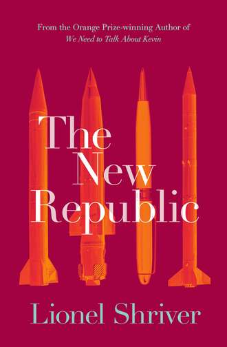 Lionel Shriver. The New Republic