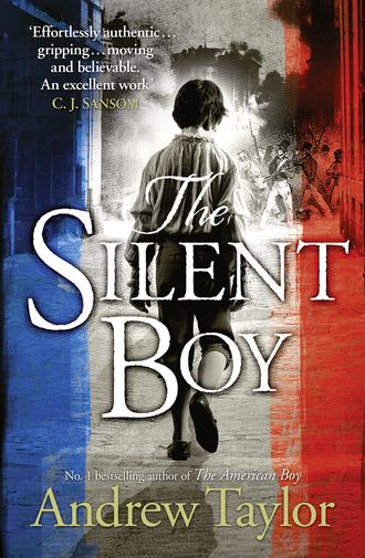 Andrew Taylor. The Silent Boy