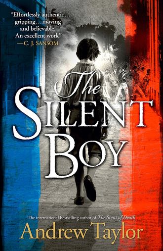 Andrew Taylor. The Silent Boy