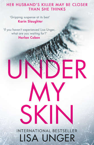 Lisa  Unger. Under My Skin