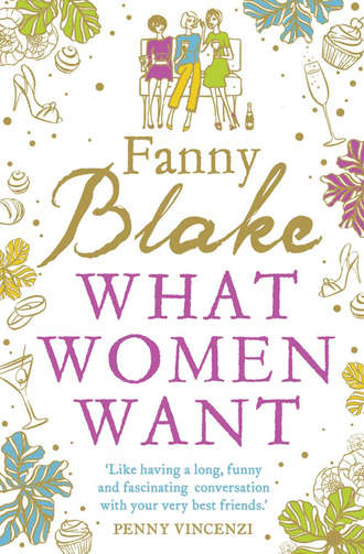 Fanny  Blake. What Women Want