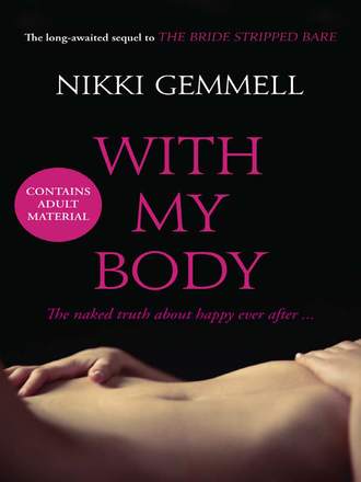 Nikki  Gemmell. With My Body