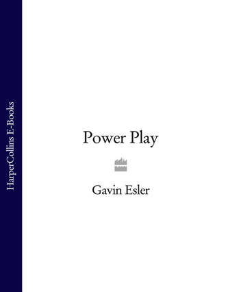 Gavin  Esler. Power Play