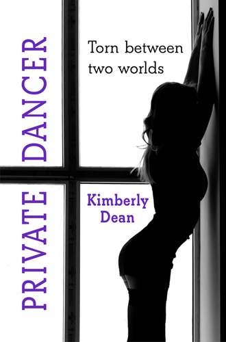 Kimberly  Dean. Private Dancer