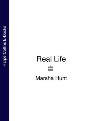 Marsha  Hunt. Real Life