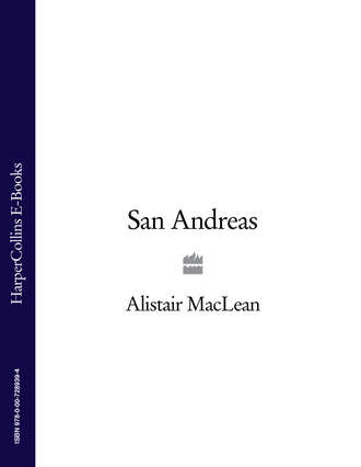 Alistair MacLean. San Andreas