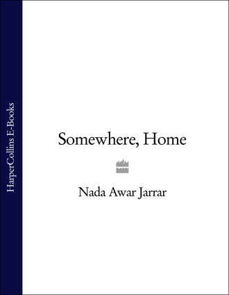 Nada Jarrar Awar. Somewhere, Home