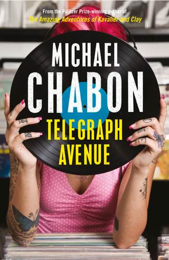 Michael  Chabon. Telegraph Avenue