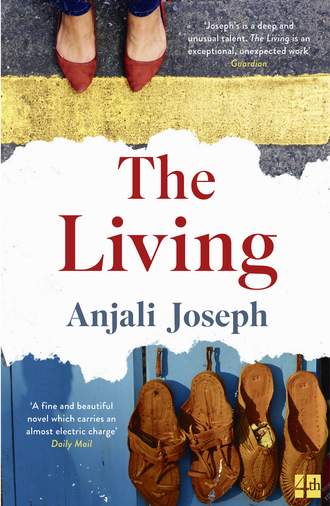 Anjali  Joseph. The Living