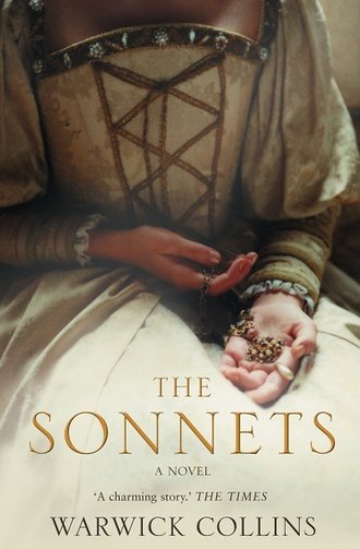 Warwick  Collins. The Sonnets