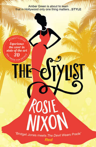 Rosie  Nixon. The Stylist