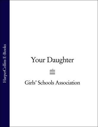 Girls’ Association Schools. Your Daughter