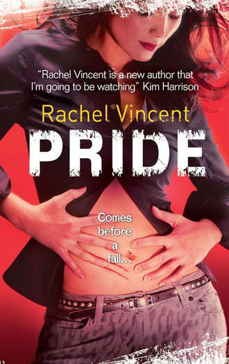 Rachel  Vincent. Pride