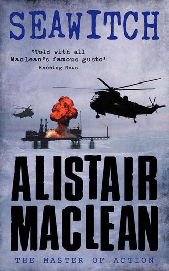 Alistair MacLean. Seawitch