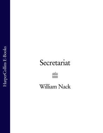 William Nack. Secretariat