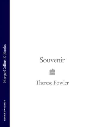 Therese Fowler. Souvenir