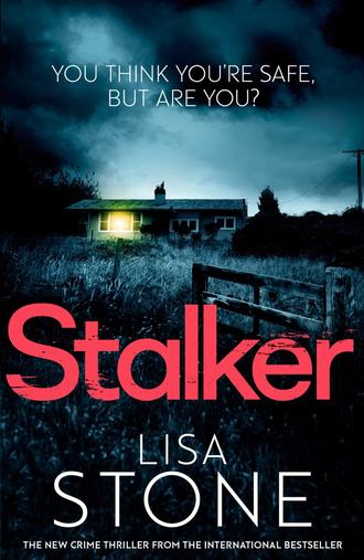 Lisa Stone. Stalker