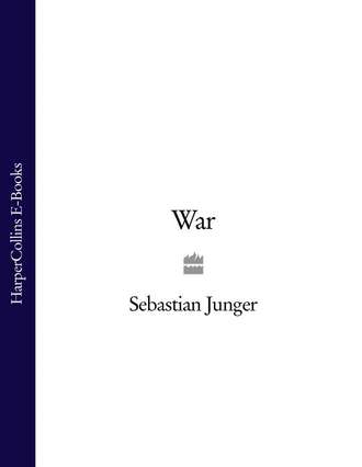Sebastian  Junger. War