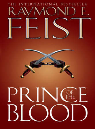 Raymond E. Feist. Prince of the Blood