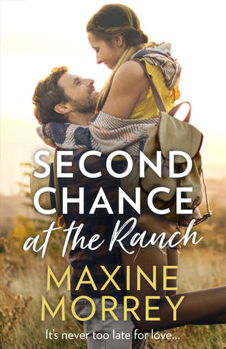 Maxine  Morrey. Second Chance At The Ranch