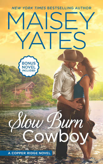 Maisey Yates. Slow Burn Cowboy