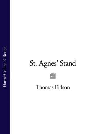 Thomas  Eidson. St. Agnes’ Stand