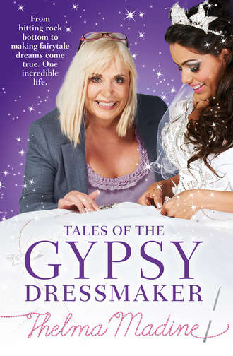 Thelma Madine. Tales of the Gypsy Dressmaker