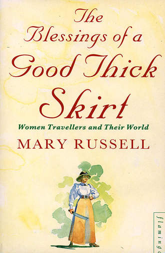 Mary  Russell. The Blessings of a Good Thick Skirt