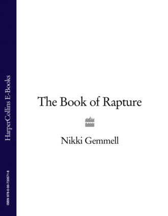 Nikki  Gemmell. The Book of Rapture