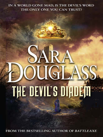 Sara  Douglass. The Devil’s Diadem