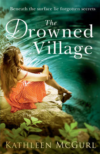 Kathleen  McGurl. The Drowned Village