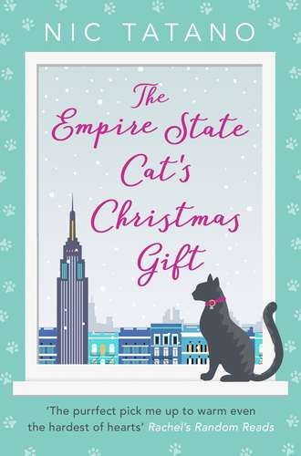 Nic  Tatano. The Empire State Cat’s Christmas Gift