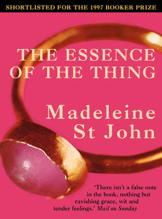 Madeleine John St.. The Essence of the Thing