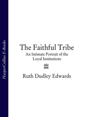 Ruth Edwards Dudley. The Faithful Tribe: An Intimate Portrait of the Loyal Institutions