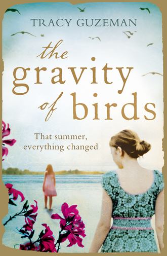Tracy  Guzeman. The Gravity of Birds
