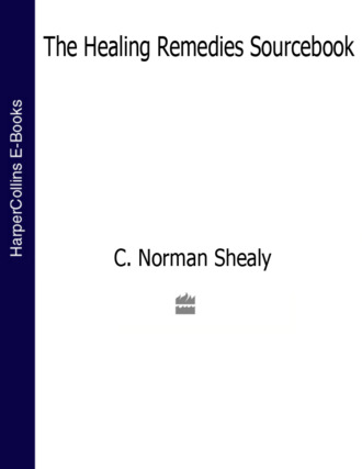C. Shealy Norman. The Healing Remedies Sourcebook: Over 1,000 Natural Remedies to Prevent and Cure Common Ailments