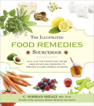 Norman  Shealy. The Illustrated Food Remedies Sourcebook