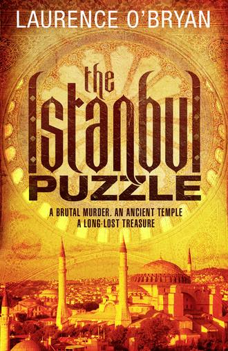 Laurence O’Bryan. The Istanbul Puzzle