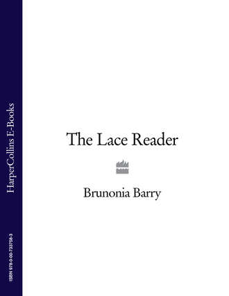 Brunonia  Barry. The Lace Reader
