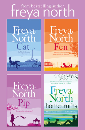 Freya  North. The McCabe Girls Complete Collection: Cat, Fen, Pip, Home Truths