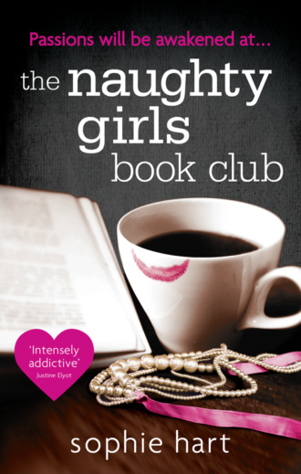 Sophie  Hart. The Naughty Girls Book Club