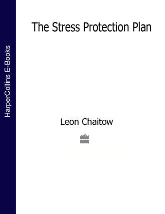 Leon Chaitow, N.D., D.O.. The Stress Protection Plan
