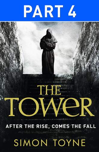 Simon  Toyne. The Tower: Part Four