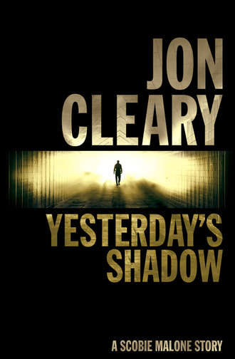 Jon  Cleary. Yesterday’s Shadow