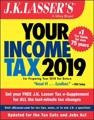 J.K. Institute Lasser. J.K. Lasser's Your Income Tax 2019. For Preparing Your 2018 Tax Return