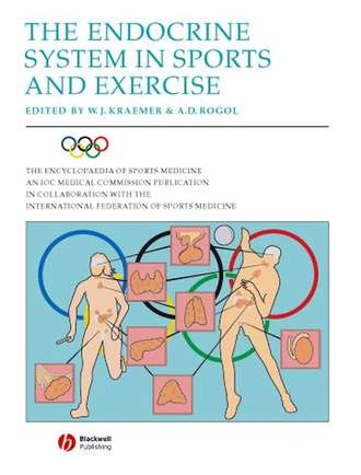 William Kraemer J.. The Endocrine System in Sports and Exercise