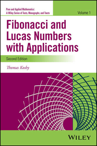 Thomas  Koshy. Fibonacci and Lucas Numbers with Applications, Volume 1
