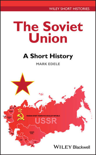 Mark  Edele. The Soviet Union. A Short History