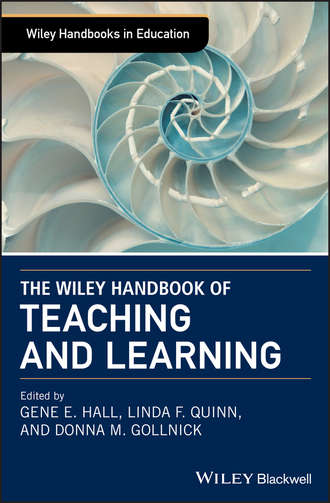 Donna Gollnick M.. The Wiley Handbook of Teaching and Learning
